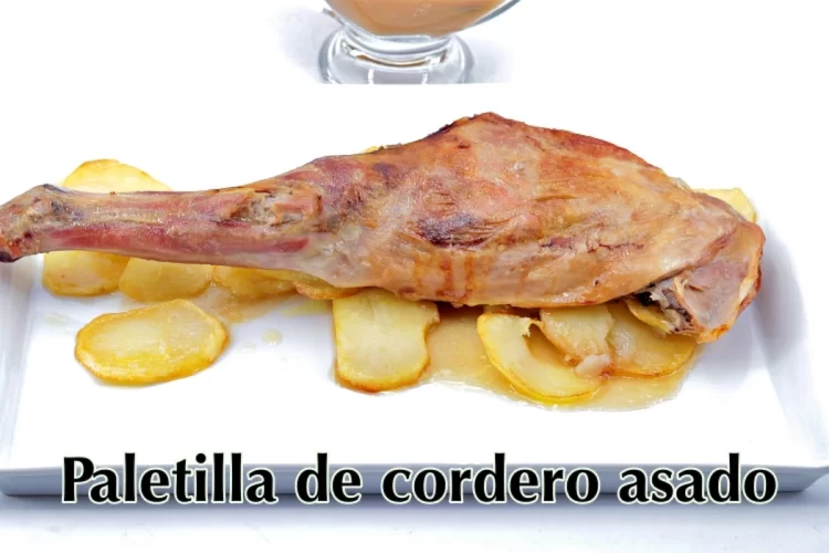Paletilla De Cordero Asado Consejos